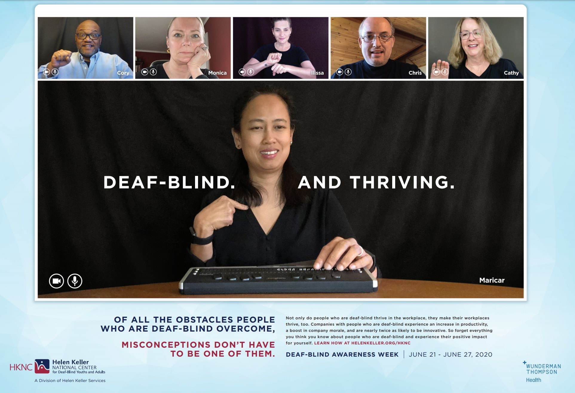 A screenshot of a zoom call with a woman in the center in a larger box. There are 5 other people in smaller squares across the top of the page. The words beneath the pictures says, "Of all the obstacles people who are deaf-blind overcome, misconceptions don't have to be one of them."