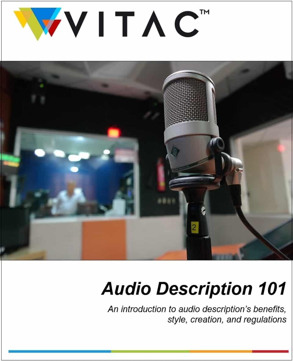 Cover of VITAC Audio Description ebook showing a recording microphone in a studio